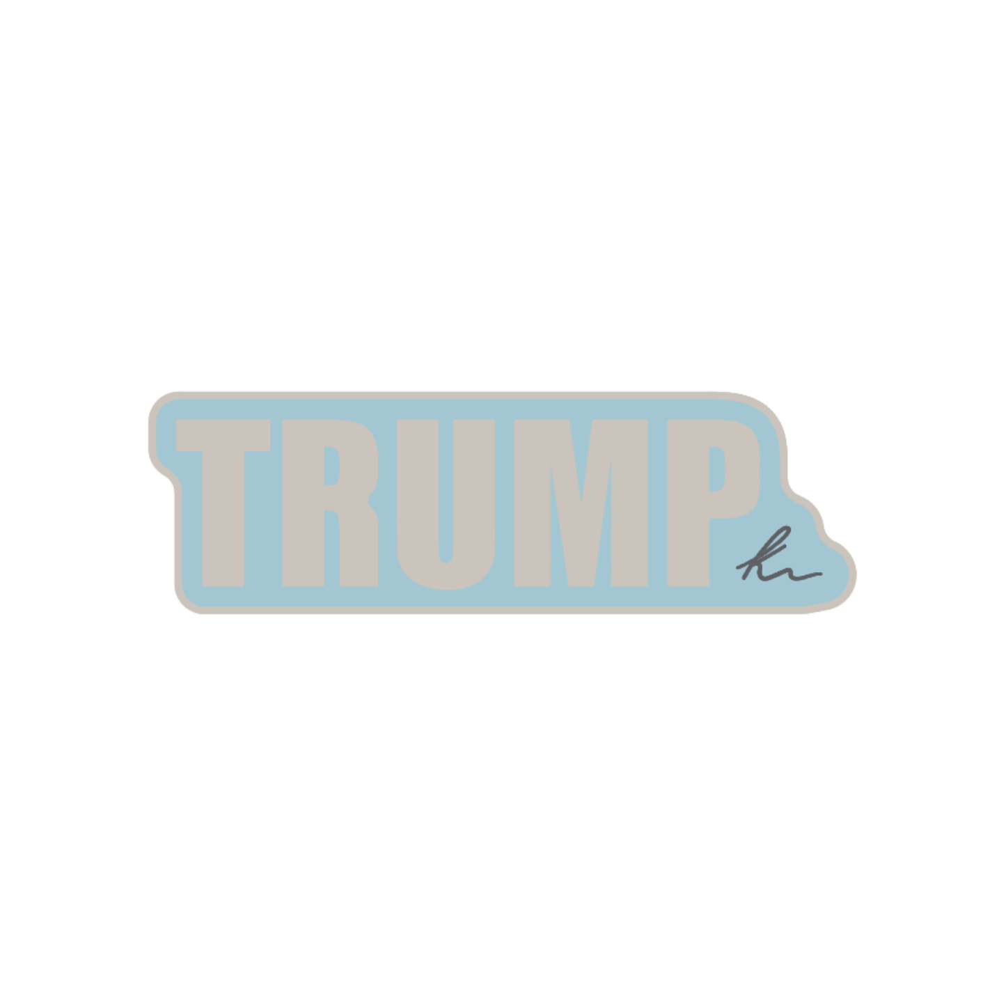 PEEL-N-STICK "TRUMP"